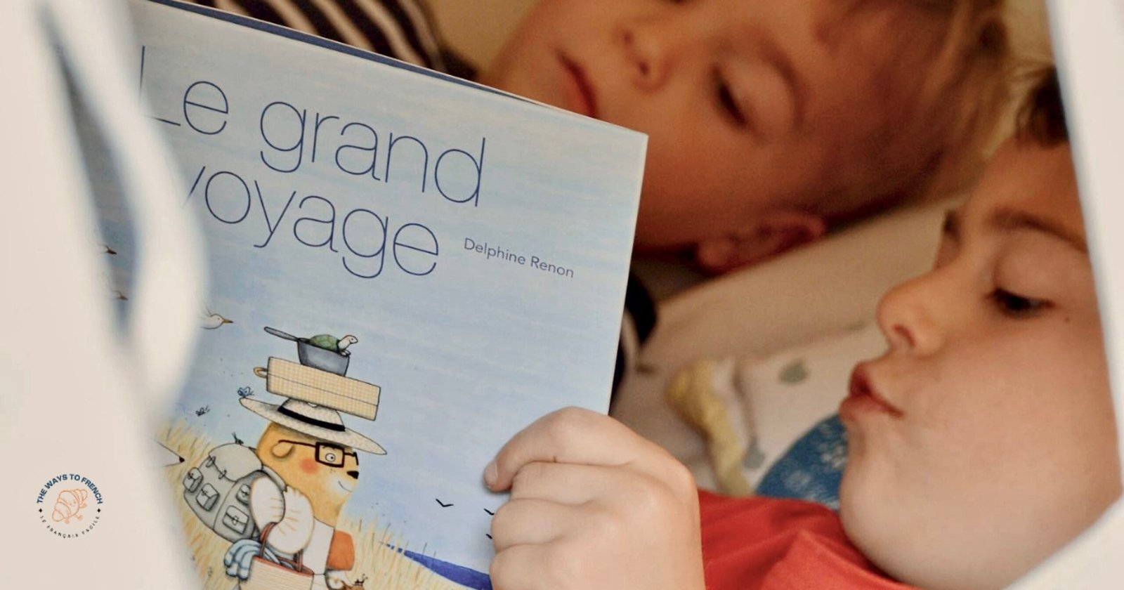 French Books for Kids Aged 3 and Up ©thewaystofrench