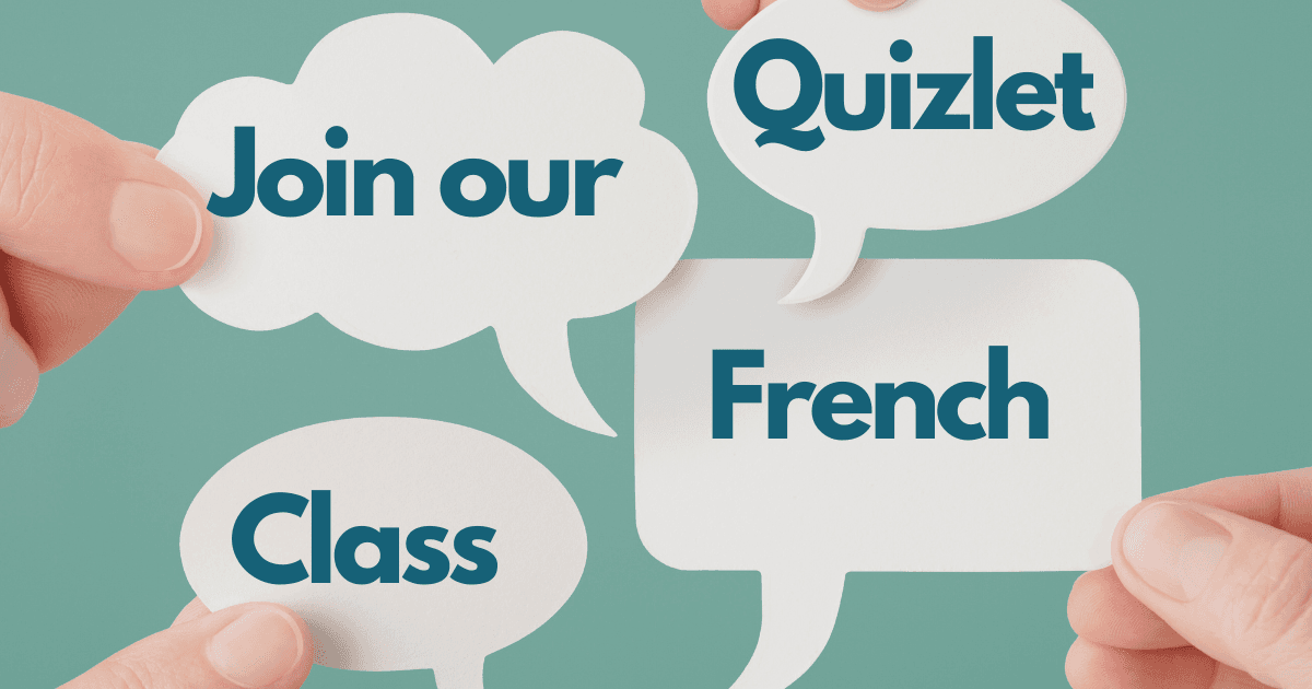 Join ou Quizlet French class cover art ©2025 The Ways to French