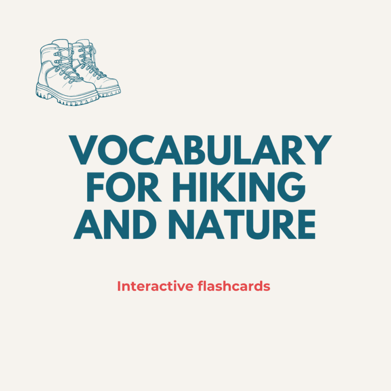 Vocabulary for Hiking and Nature cover art for Quizlet French class ©2025 - the Ways to French