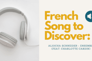 French song to discover: Aliocha Schneider – Ensemble (feat. Charlotte Cardin) cover art ©2025 - The Ways to French