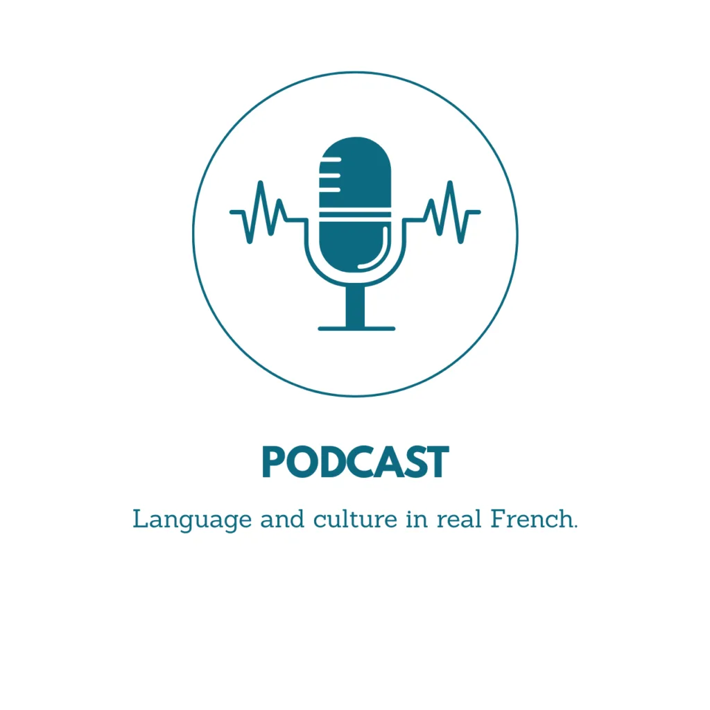 Language and culture in real French. ©TheWaystoFrench