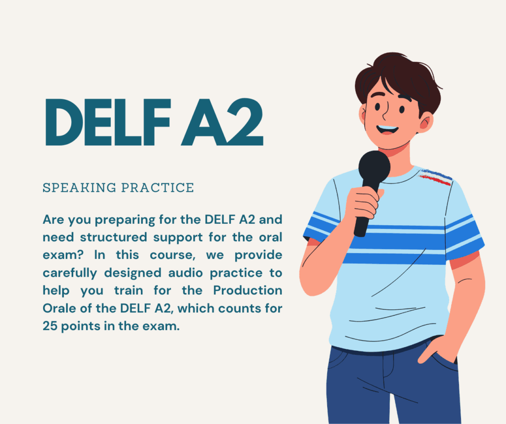 DELF A2 SPEAKING PRACTICE